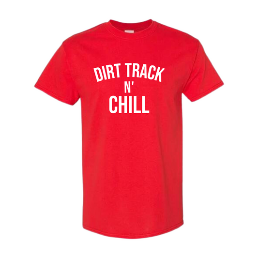 Dirt Track N' Chill Tee